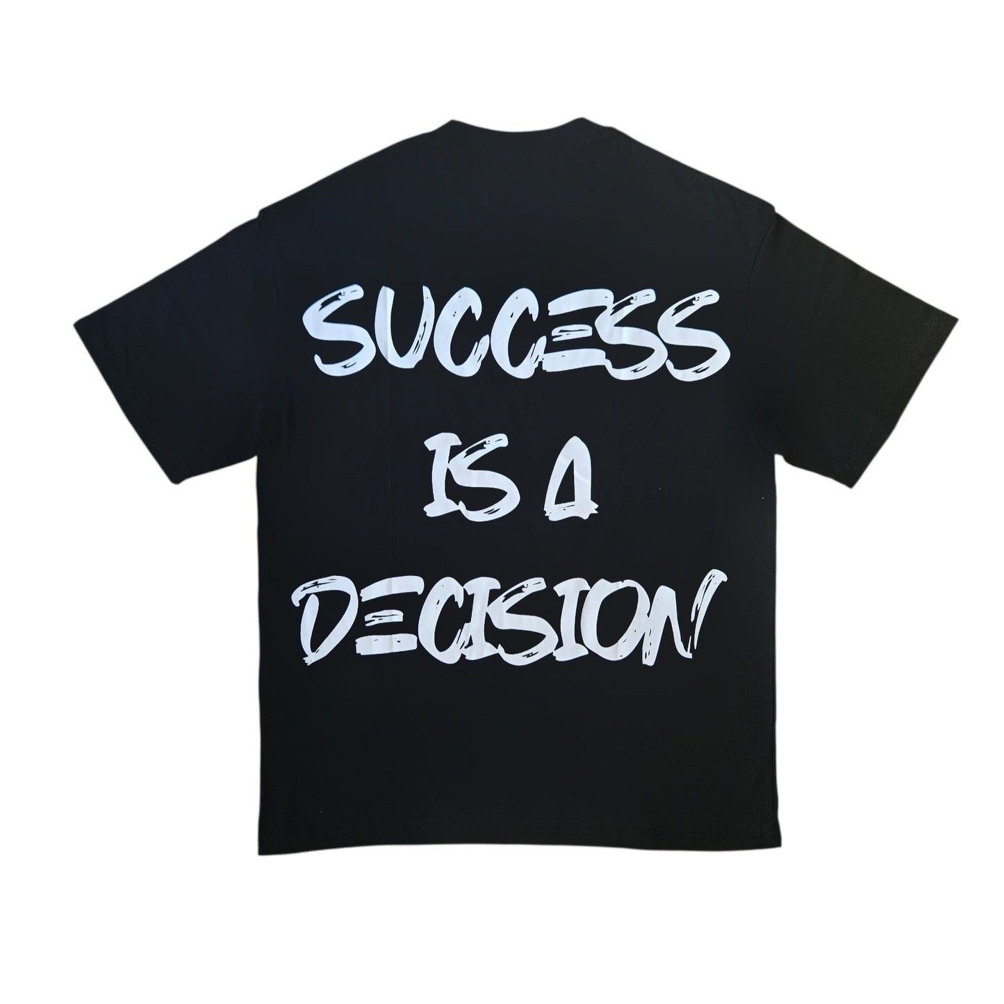 "Success is a decision" black tee